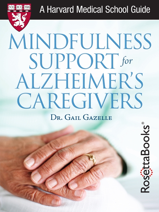 Title details for Mindfulness Support for Alzheimer's Caregivers by Gail Gazelle - Available
